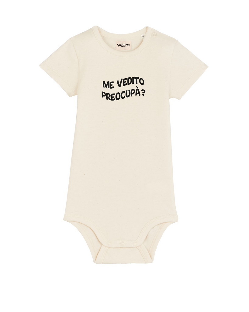 Body Bimbo Me Vedito Preocupà? Cotone Naturale | Strillone Society