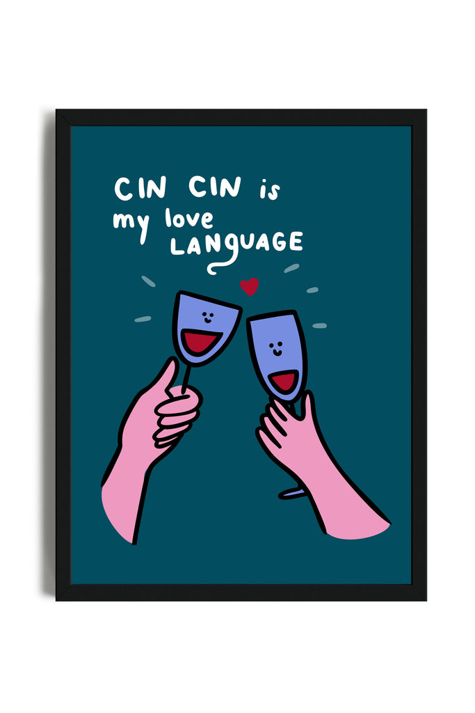 Cin Cin - Poster con cornice | Strillone Society
