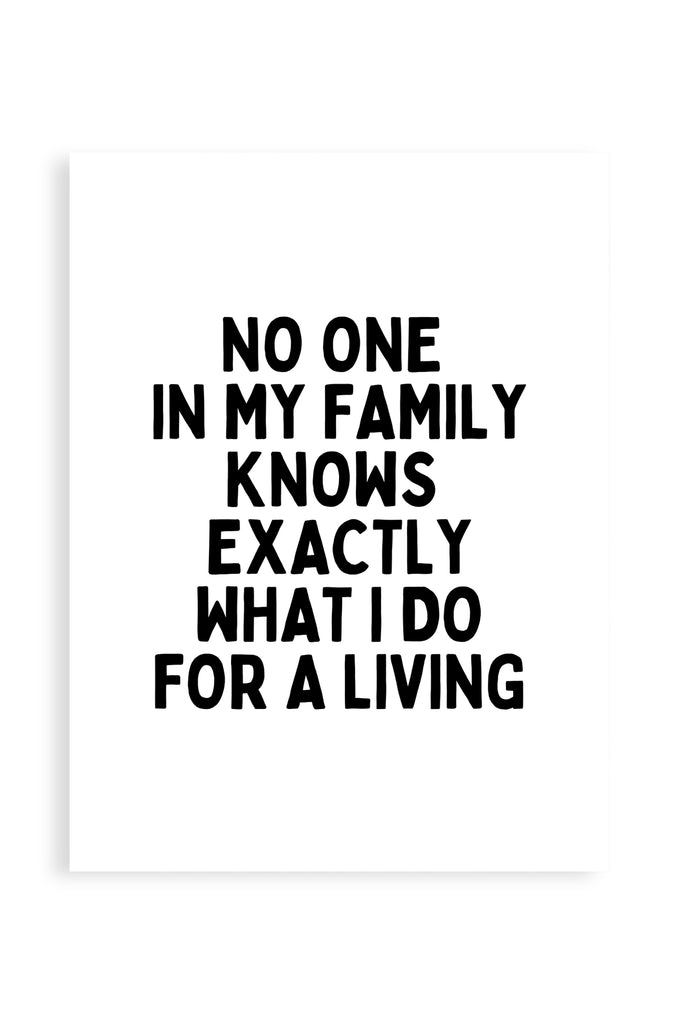 No One In My Family - Poster | Strillone Society