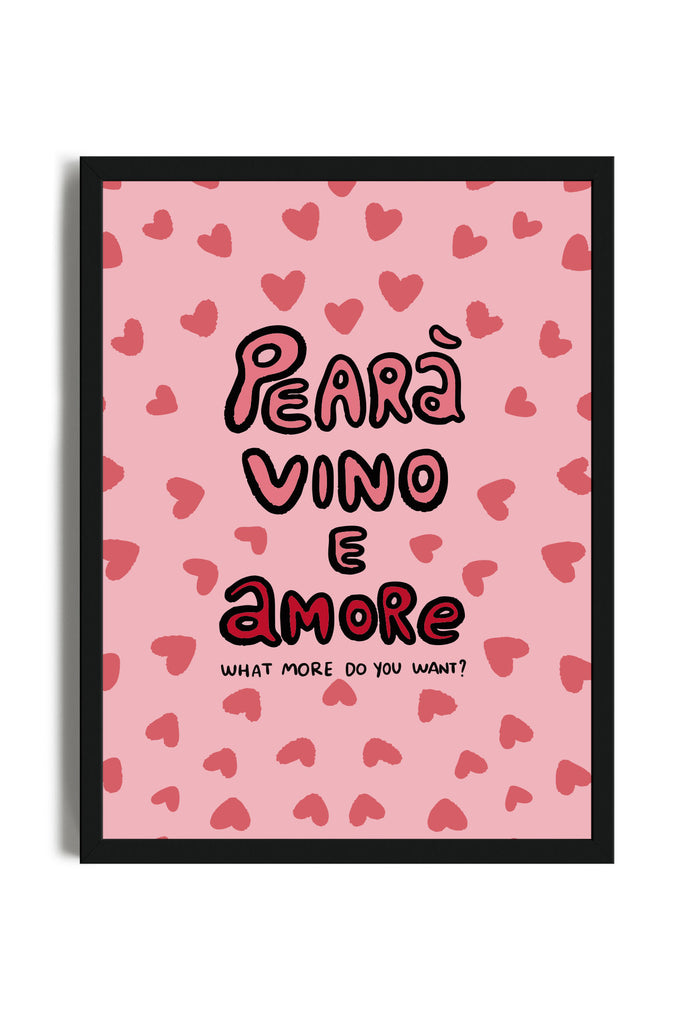 Pearà Vino E Amore - Poster con cornice | Strillone Society