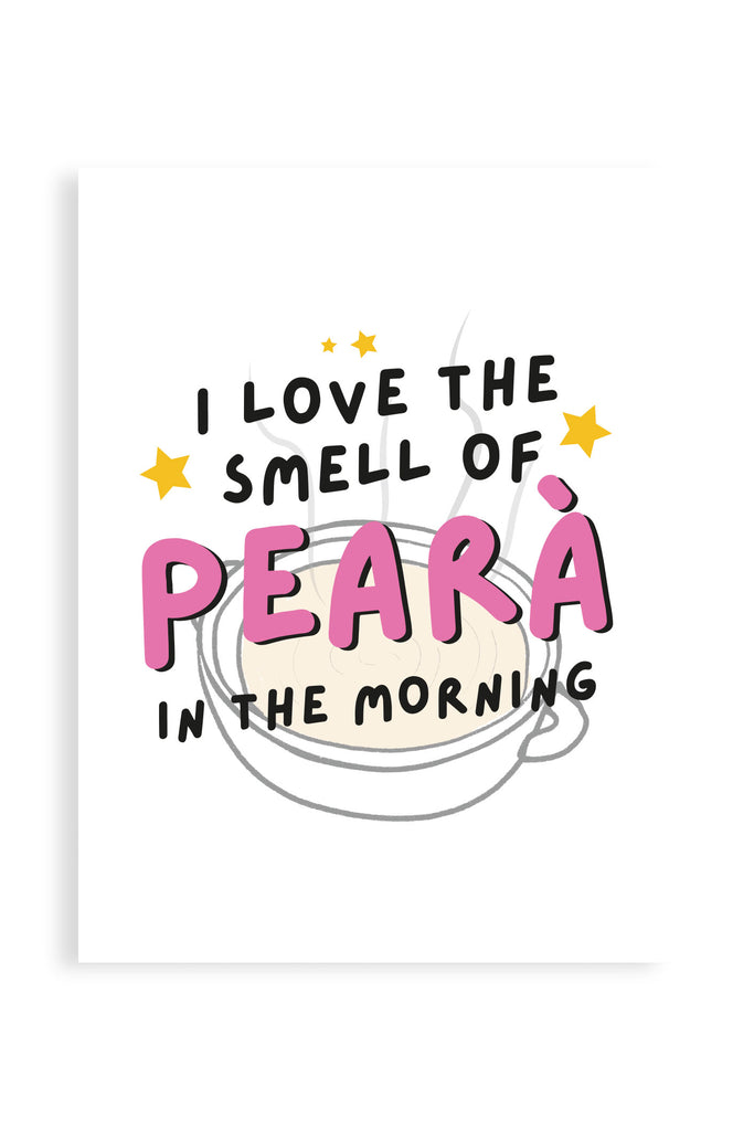 I Love The Smell Of Pearà - Poster | Strillone Society X Verona Deep Pearà