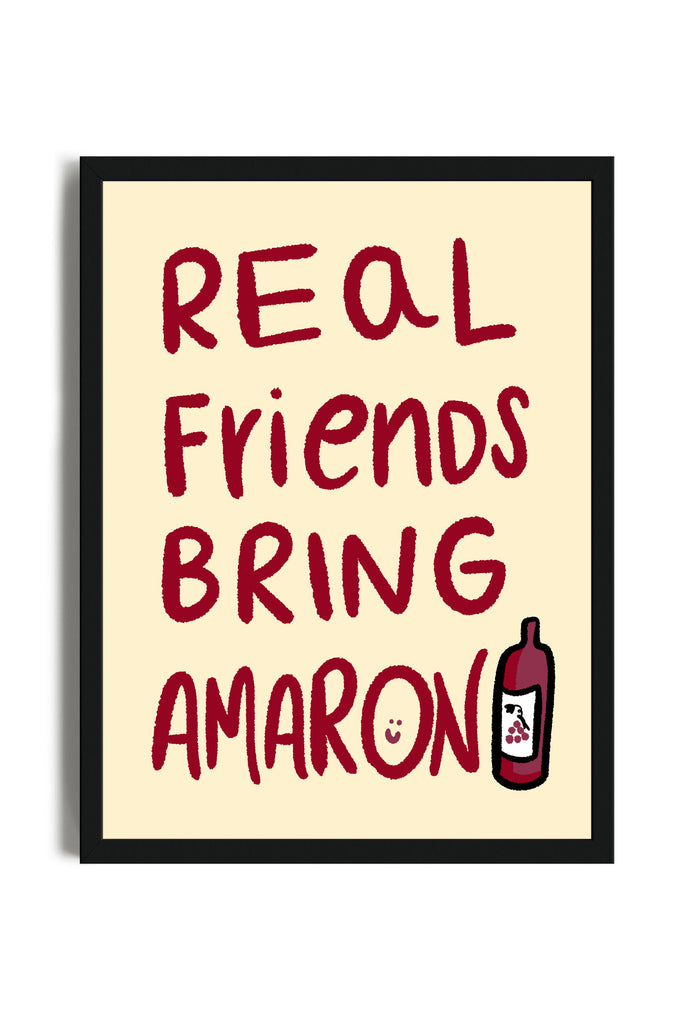 Real Friends Bring Amaron - Poster con cornice | Strillone Society