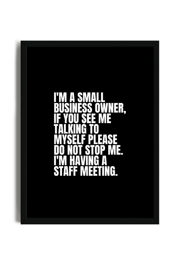 Small Business Owner - Poster con cornice | Strillone Society