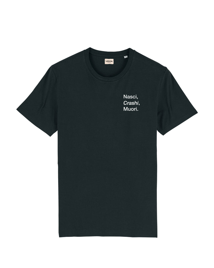 T-shirt Nasci Crashi Muori | Strillone Society