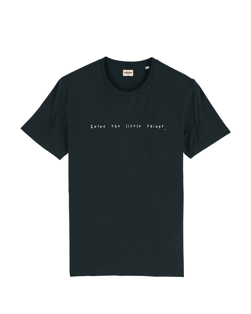 T-Shirt "Enjoy the little things" Nero | Strillone Society