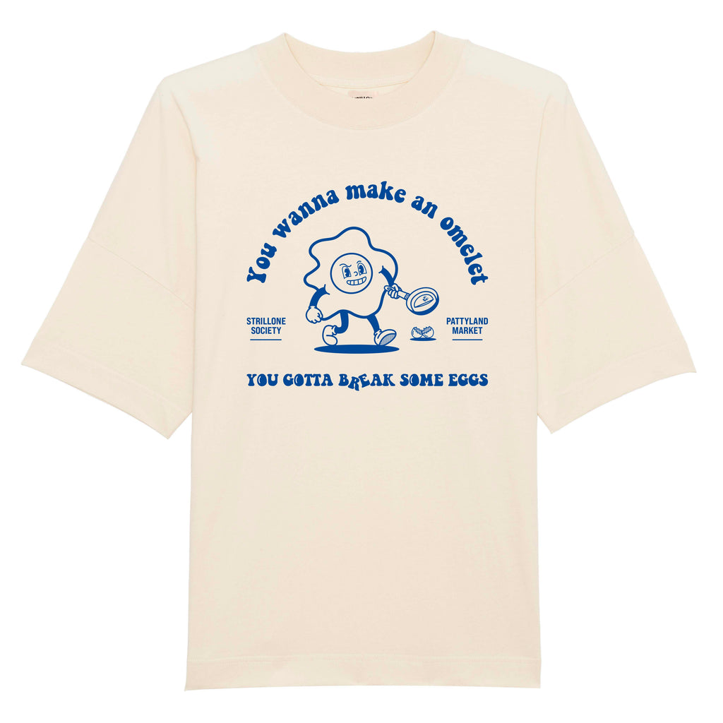 T- Shirt Over Break Some Eggs | Strillone Society
