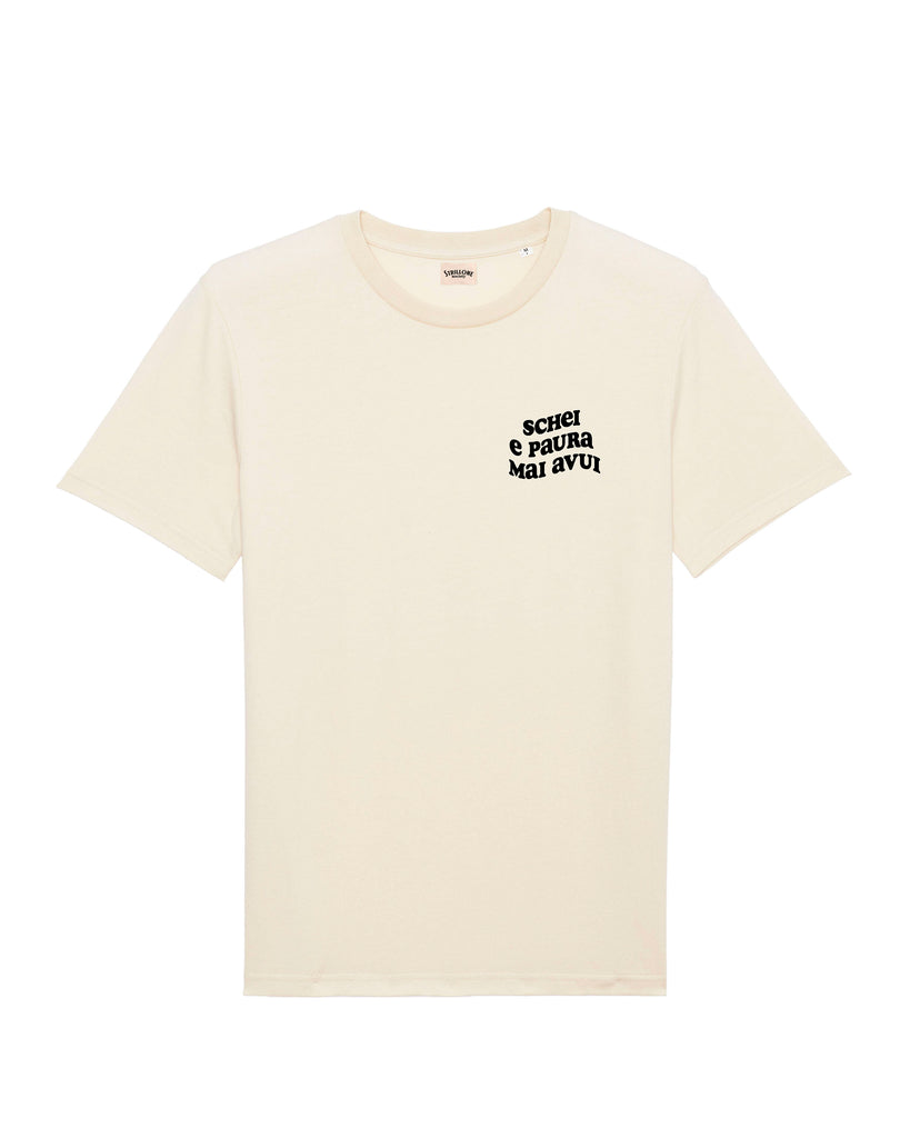 T-Shirt Schei e Paura Mai Avui Cotone Naturale | Strillone Society