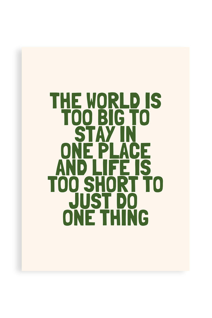 The World is too Big - Poster | Strillone Society