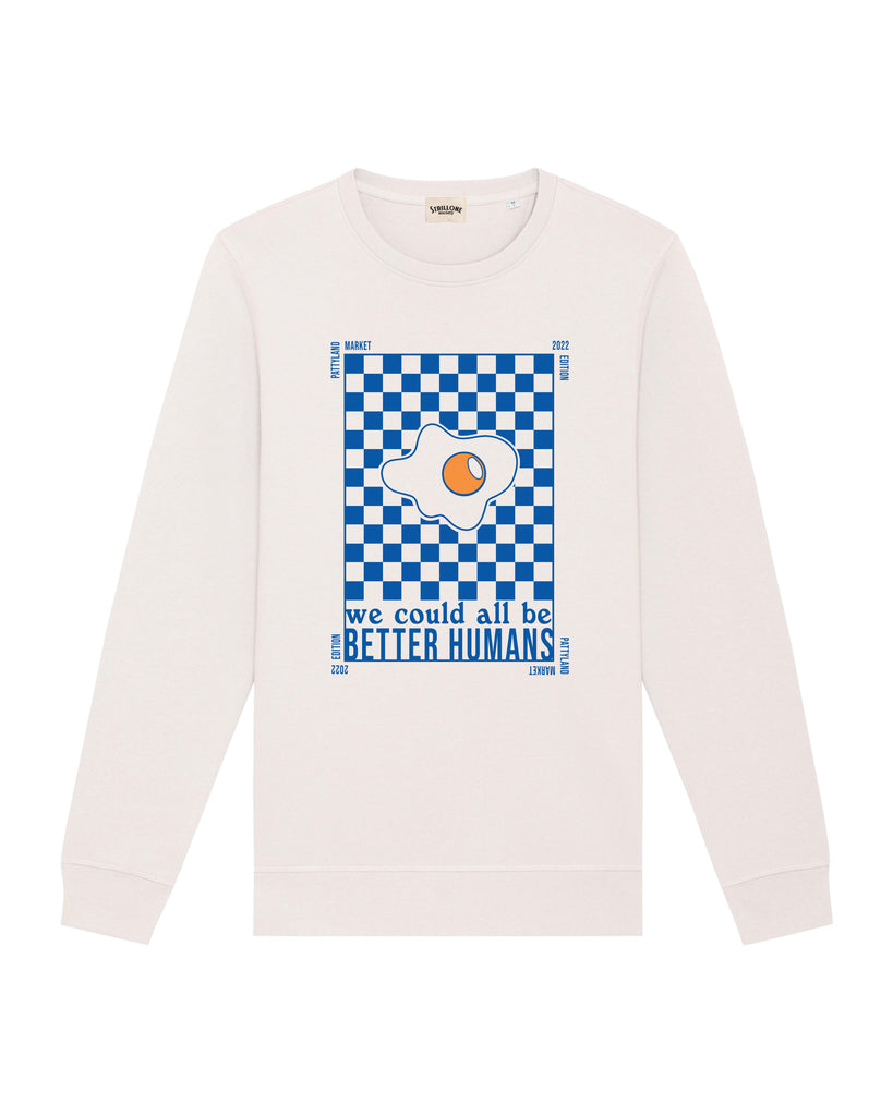 Felpa We Could all be Better Humans | Strillone Society X Pattyland ...
