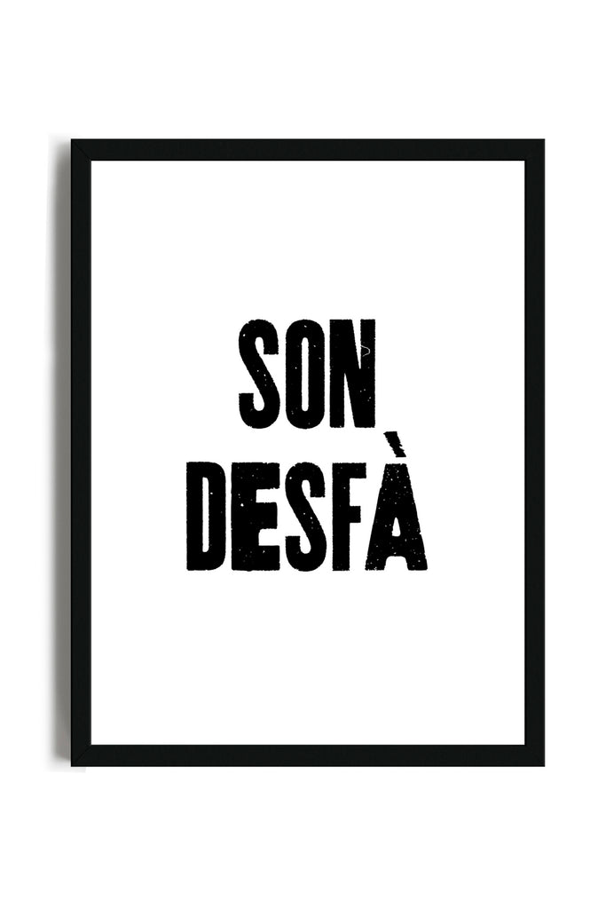 Son Desfà - Poster con cornice | Strillone Society