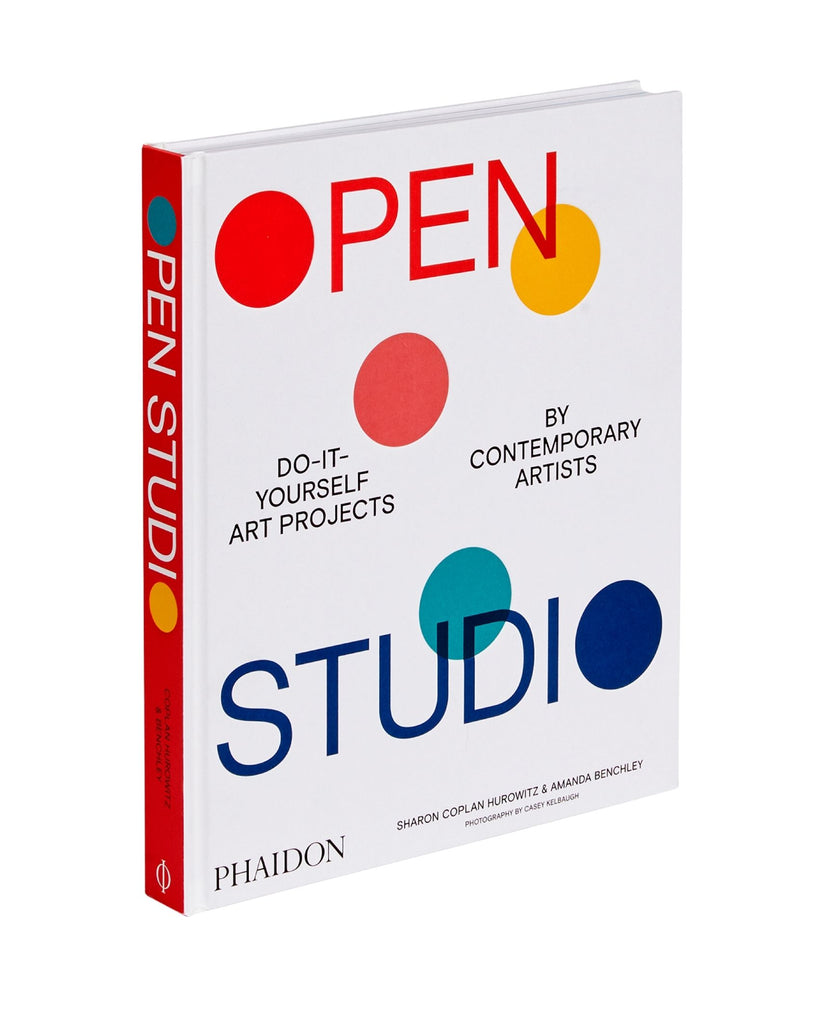 Open Studio: Do-It-Yourself Art Projects by Contemporary Artists Sharon Coplan Hurowitz and Amanda Benchley - Libro - Libro